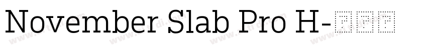 November Slab Pro H字体转换